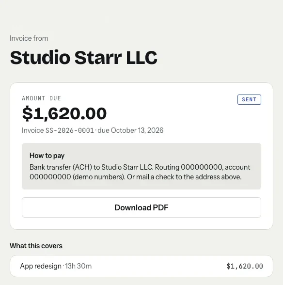 A tab invoice page as the client sees it: Invoice from Studio Starr LLC, amount due $1,620.00, invoice SS-2026-0001 due October 13, 2026, marked Sent, How to pay by bank transfer with demo account numbers, a Download PDF button, and What this covers: App redesign, 13h 30m, $1,620.00