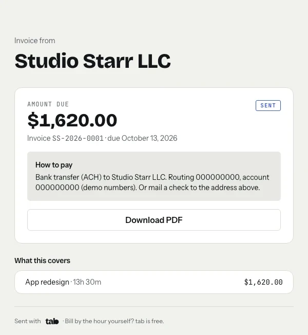 The invoice page a client opens from tab: 'Invoice from Studio Starr LLC', amount due $1,620.00 marked Sent, invoice SS-2026-0001 due October 13, 2026, a How to pay box with bank transfer details, a Download PDF button, and 'What this covers: App redesign, 13h 30m, $1,620.00'